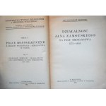 ŁEMPICKI Stanisław, Działalność Jana Zamoyskiego na polu szkolnictwa 1573-1605, dedykacja dla prof. Tadeusza Ulewicza, Kraków 1922 r.