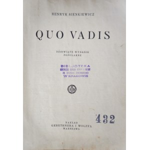 SIENKIEWICZ Henryk, Quo vadis, dziewiąte wydanie popularne, Warszawa 1931 r., archiwalna pieczątka Bibljoteka Robotniczego Instytutu Oświaty i Kultury