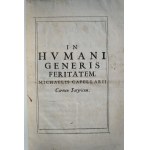 CAPELLARII Michaelis, IN HUMANI GENERIS FERITATEM Carmen Satyricum. Wydanie z XVII wieku, nie przed 1663 rokiem (?) Historia z Krakowa o Kobiecie z dziećmi, schronieni w lesie przed obcym wojskiem, spotkali niedźwiedzie! BARDZO RZADKIE POLONICUM