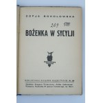 SOKOŁOWSKA, Zofja, *Bożenka in Sicily*, cover by Zofja SZYSZKO-BOHUSZ, *Blue Books* series, Library for Youth, Warsaw, 1931, illustrated