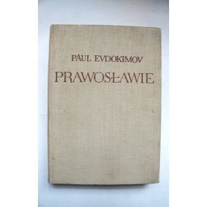 EVDOKIMOV PAUL, Prawosławie. Przełożył KS. Jerzy Klinger. Dedykacja dla ZOFII i JERZY NOWOSIELSKI od tłumacz-Jerzego Klingera. Instytut Wydawniczy PAX, Warszawa 1964 Wydanie I. Liczba stron: 396, wymiary: 24,5 cm x17 cm.