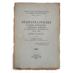 GOŁĄB, Julian, Poland’s Efforts Toward an Ecumenical Council and Church Reform, with a dedication from the author, Kraków, 1911, uncut piece