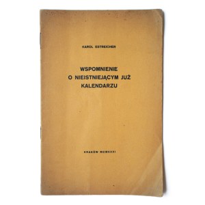 ESTREICHER Karol, Ricordo di un calendario ormai scomparso, Cracovia 1931, saggio sul Calendario di Cracovia di Józef Czech