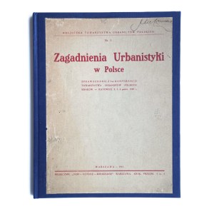 URBAN PLANNING ISSUES IN POLAND: Report from the First Conference of the Association of Polish Urban Planners, Kraków–Katowice, Oct. 2, 3, 4, 1930; Warsaw, 1931.