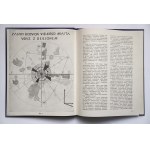 URBAN PLANNING ISSUES IN POLAND: Report from the First Conference of the Association of Polish Urban Planners, Kraków–Katowice, Oct. 2, 3, 4, 1930; Warsaw, 1931.