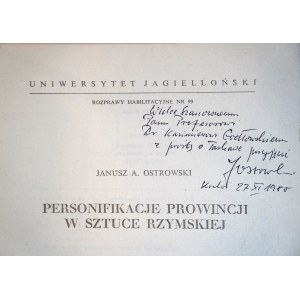 OSTROWSKI JANUSZ A. Le personificazioni della provincia nell’arte romana [dedica dell’autore, Università Jagellonica]