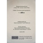 JÓZEF CZECHOWICZ, *Six Poems*, printed in an edition of 150, copy no. 69, Lublin, 2003.