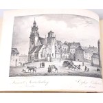 GŁOWACKI - WIDOKI MIASTA KRAKOWA I JEGO OKOLIC. 24 litografie