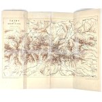 ELJASZ-RADZIKOWSKI - ILUSTROWANY PRZEWODNIK DO TATR oryginał 1886, mapa