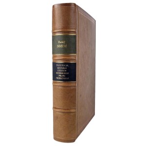 SOHM- INSTYTUCJE, HISTORJA I SYSTEM RZYMSKIEGO PRAWA PRYWATNEGO wyd.1925