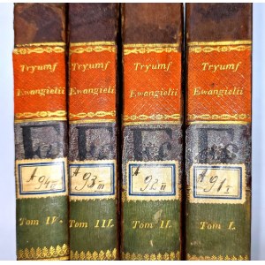 OLAVIDE, KOSICKI - THE TRIUMPH OF THE GOSPEL, OR THE MEMOIRS OF A MAN OF THE WORLD AFTER RENOUNCING THE ERRORS OF CONTEMPORARY PHILOSOPHY, Vols. 1–4 [complete set], 1830