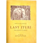 SAPIEHA- LASY ITURI. WULKANY KIVU. Wspomnienia z podróży, wyd. 1928-34