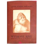 SAPIEHA- LASY ITURI. WULKANY KIVU. Wspomnienia z podróży, wyd. 1928-34