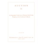 ARS CLASSICA NAC AG - Auction 31. Zurich, 26 - October, 2005. An important collection of Roman Gold Coins. Property of an American collector. Pp 65, lots 176 tutti illustrati a colori con ingrandimenti. Legatura ed. ottimo stato.