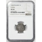 Sigismund I the Old, 1538 shilling, Elbląg, NGC AU 58