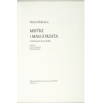 BUŁHAKOV M. – Mistr a Markéta. S ilustracemi Ivana Kulika
