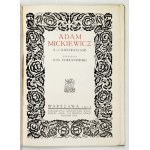 CHRZANOWSKI, Ignacy - Adam Mickiewicz. Avec 32 illustrations. Varsovie, 1915. Société artistique et éditoriale « Gryf »,...