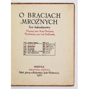 OBERTYŃSKA B. – O mrazivých bratrech. Ilustrace: Leli Pawlikowska. Medyka 1930