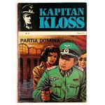 CAPTAIN KLOSS, No. 11: A Game of Dominoes. 1st ed. Warsaw [1972]. Sport i Turystyka. 8, p. [32]....