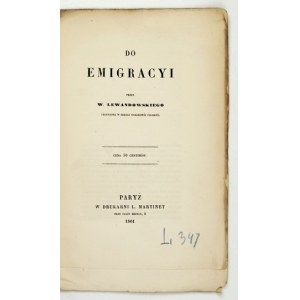 LEWANDOWSKI, W. — On Emigration [Paris 861]