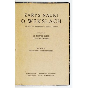 LULEK T., ŻABIŃSKI A. – Zarys nauki o wekslach do użytku szkolnego i praktycznego. 1925