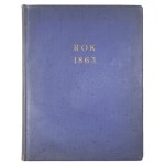 RUTOWSKI, T. – The Year 1863 in Polish Painting. 63 reproductions. [1917]
