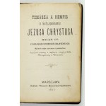 THOMAS à Kempis – The Imitation of Christ. 1892