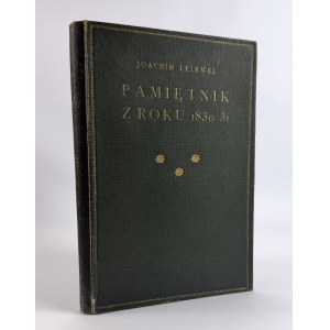LELEWEL Joachim - Pamiętnik z roku 1830-31 - Warszawa 1924