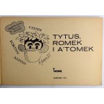 Henryk CHMIELEWSKI - Tytus, Romek, and Atomek. Book VI - Warsaw, 1975