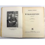 CONRAD, Joseph — *The Derailed Man* — Warsaw, 1936