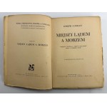 CONRAD Joseph - Między lądem a morzem - Warszawa 1929