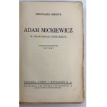 HOESICK, Ferdynand—Adam Mickiewicz—Warsaw, 1934 [dedicated to Jan Wiktor]