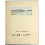 Józef WEYSSENHOFF — *Soból i Panna* — Warsaw, 1913