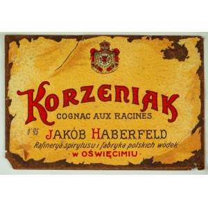 Przedwojenna etykieta Korzeniak firmy Jakób Haberfeld - Oświęcim [wódka, koniak, alkohol]