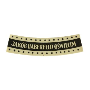Pre-war label from the Jakób Haberfeld company—Oświęcim [vodka, cognac, alcohol]