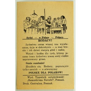 Jews are increasingly dispossessing us, while they live in prosperity. Poland for Poles! [anti-Semitism, propaganda, anti-Jewish weekly]