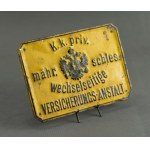 19th-century mutual insurance plaque. K.K. priv. mahr. schles. wechselseitige Versicherungs-Anstalt.