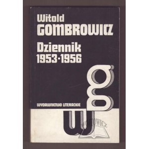 Witold GOMBROWICZ, Diary 1953–1956.