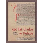 PARTYKA, Jacek, 550 Years of Printing in Poland.