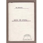 ZALESKI, Bohdan, *The Spirit of the Steppe: A Prelude to New Poetry*.