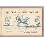 KONCERT na leśnej polanie.