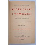 Ludwik Jabłonowski, *The Golden Days and Vacations*, Poznań, 1928.
