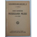 Kubala, Ludwik, The Polish Townsman in the 17th Century,
