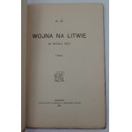 Chłapowski, Kazimierz (A.Z.), The War in Lithuania in 1831, Kraków, 1913.