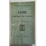 Fedorowicz, Władysław, La campagne de Pologne de 1809, du début jusqu'à la prise de Varsovie, Paris, 1911.
