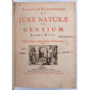 Pufendorf, Samuel, De Jure Naturae et Gentium Libri Octo (Osiem ksiąg o prawie natury i narodów), Amsterdam, 1704r.