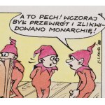 Szarlota Pawel (1947–2018), What Bad Luck! There Was a Coup Yesterday and the Monarchy Was Abolished!, satirical comic, 1988