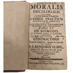 18th Century - The book *Theologiae Moralis Decalogalis* (*Moral Theology of the Decalogue*) by Benjamin Elbel, 1748, Latin
