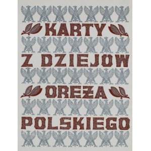 Eugeniusz PICHELL, KARTY Z DZIEJ&Oacute;W ORĘŻA POLSKIEGO, 1973