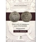 Tomasz Poniewierka - The Tymfy Family During the Reign of John II Casimir. Part II - Kraków, Knight Press 2025, ISBN 9788090975811